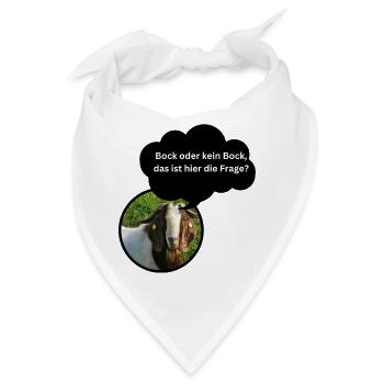 Fun Shirt "Bock oder kein Bock..." - Bandana - Weiß - Vorne