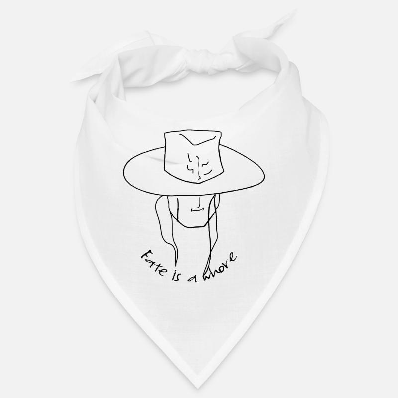 Fate is a whore - Das Schicksal ist eine.... Bandana