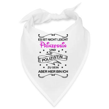 Gleichzeitig Prinzessin und Polizistin - Bandana - Weiß - Vorne