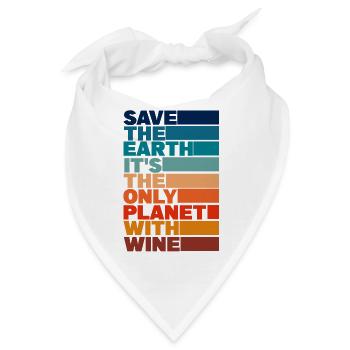 Rette die Erde, es ist der einzige Planet mit Wein - Bandana - Weiß - Vorne