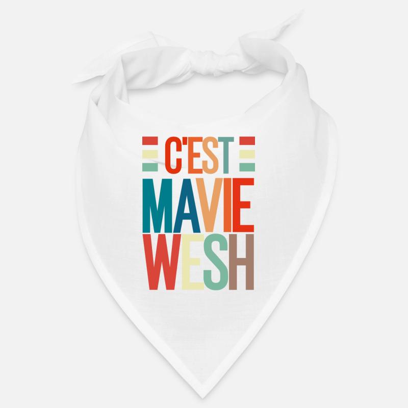 C'est ma vie wesh - Bandana - blanc