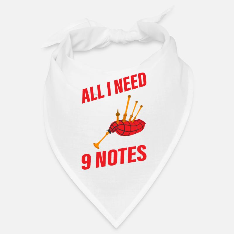 Tout ce dont j’ai besoin, c’est d’un emplacement et 9 notes de cornemuse Bandana