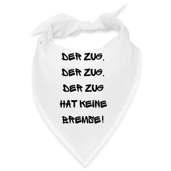 Partyspruch für Malle, Karneval ect. - Kostümidee - Bandana - Weiß - Vorne