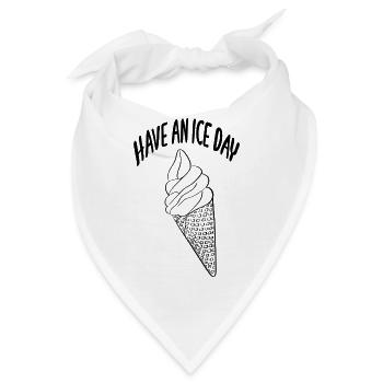 Have an ice day - Bandana - Weiß - Vorne