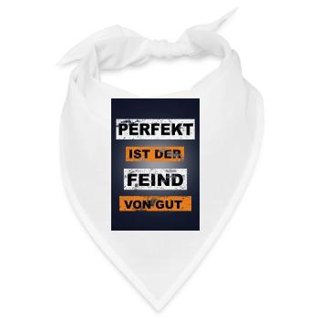 Perfekt ist der Feind von gut Graffiti - Bandana - Weiß - Vorne