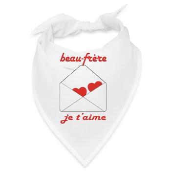 Schwager, ich liebe dich - Bandana - Weiß - Vorne