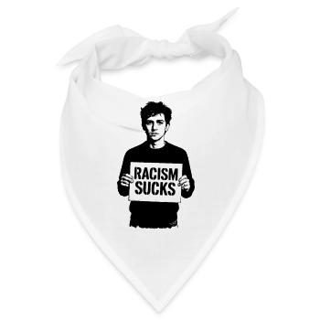 Racism Sucks - Bandana - Weiß - Vorne