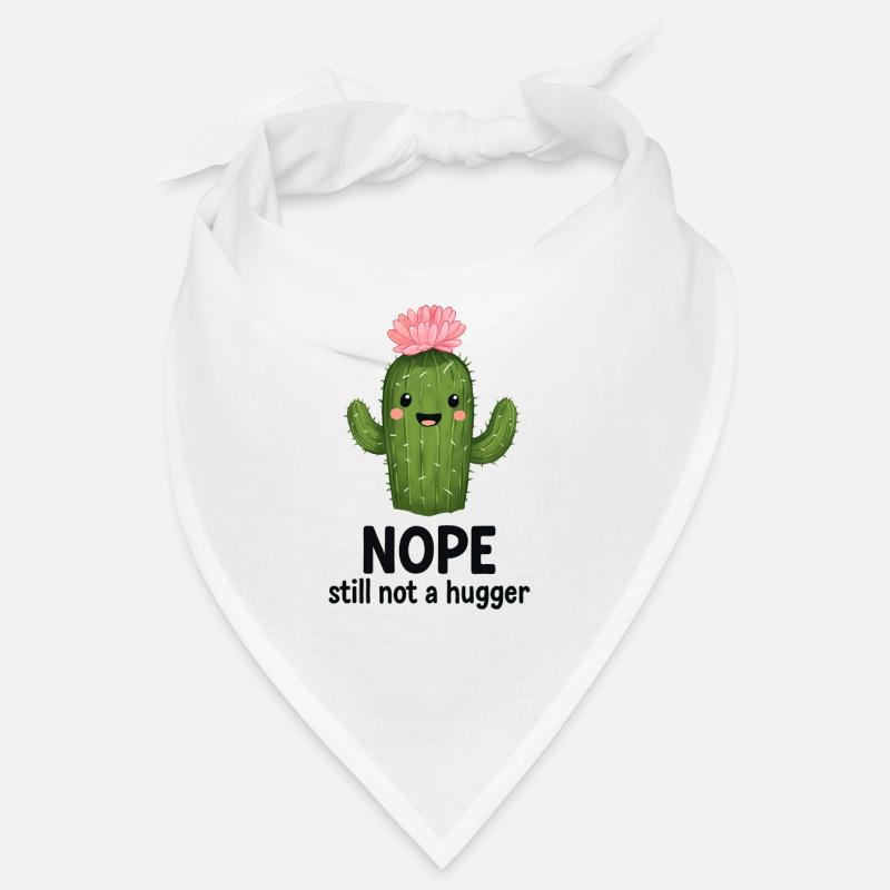Non, pas un cactus câlin Bandana