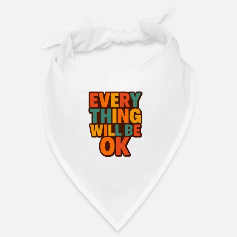 Everything Will Be OK Retro Type Bandana