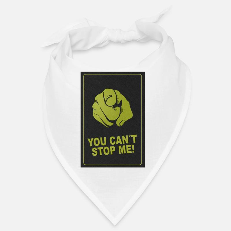 Inarrêtable – Vous ne pouvez pas m’arrêter ! Bandana