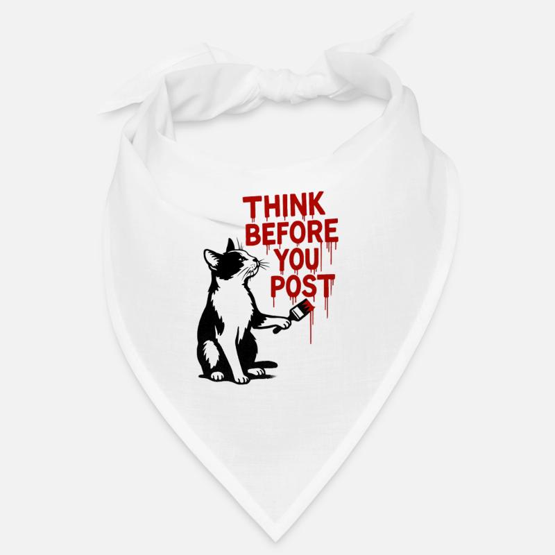 Denk nach bevor du postest Katze Bandana