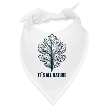 Alles ist Natur - Bandana - Weiß - Vorne