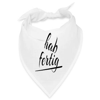 hab fertig - Bandana - Weiß - Vorne