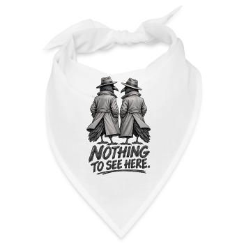Hier gibt es nichts zu sehen – geheimnisvoller Krähenhumor - Bandana - Weiß - Vorne