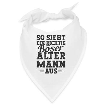 Böser Alter Mann Sarkasmus Spruch Lustig - Bandana - Weiß - Vorne