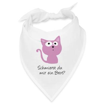 Süße Katze - Schmierst du mir ein Brot - Bandana - Weiß - Vorne