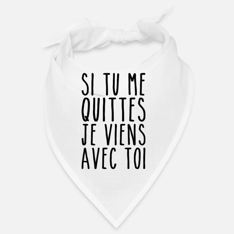 Ich komme mit dir - Valentinstag Humor Bandana