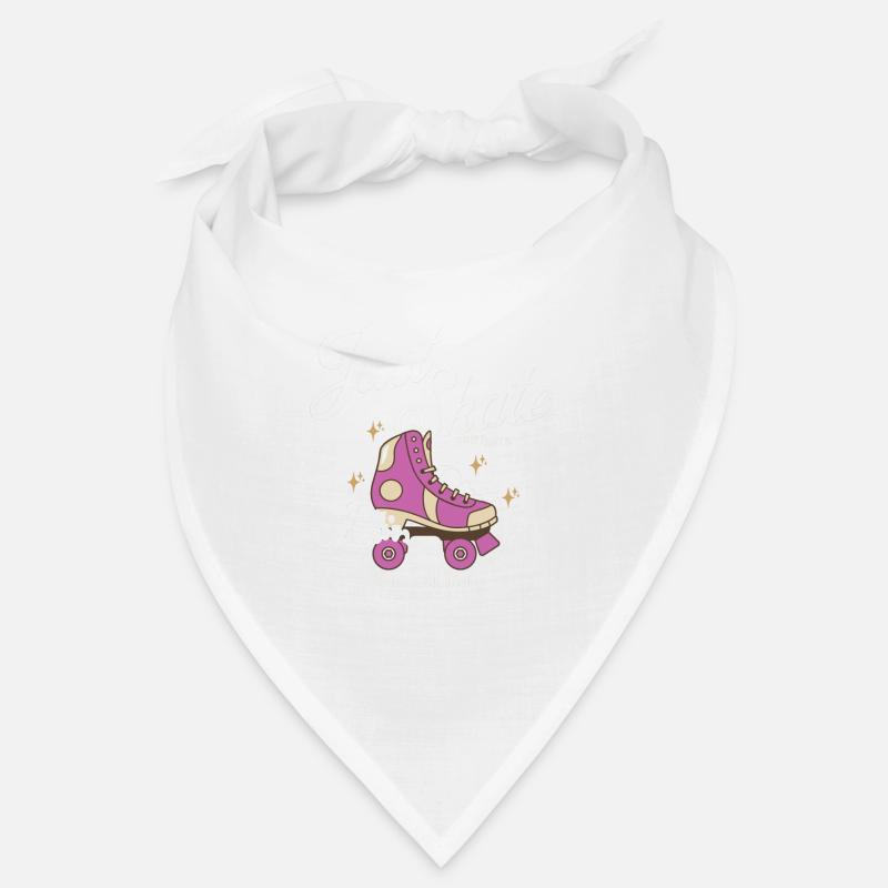 Just Skate Don't Hate - Keep Rolling Skate or Die - Bandana - white