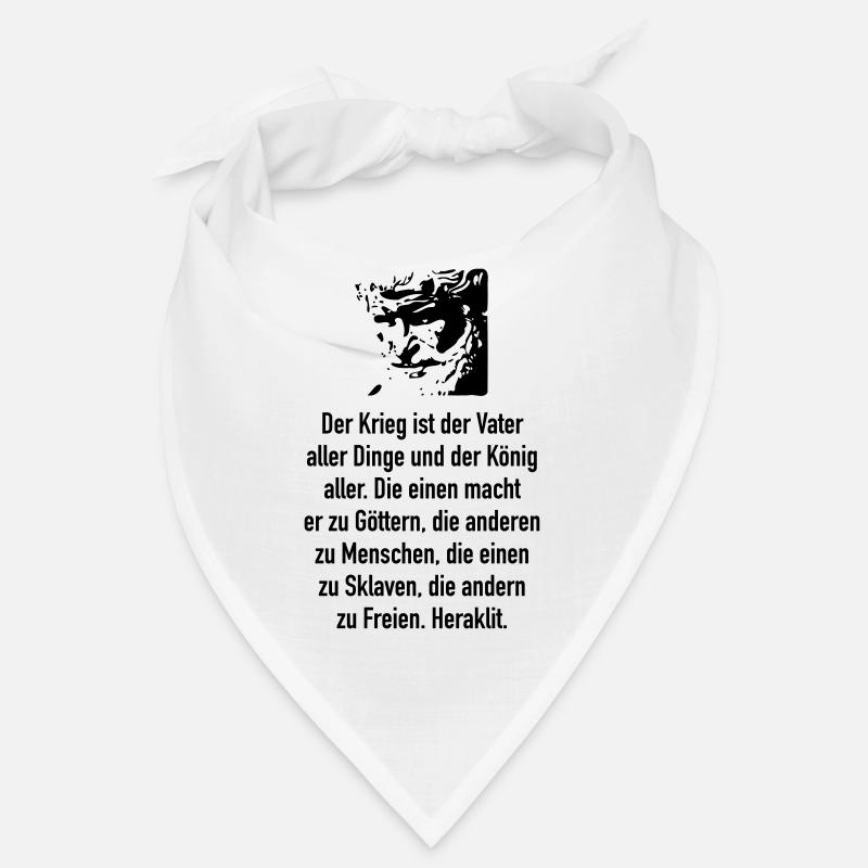 Heraklit: Der Krieg ist der Vater aller Dinge und Bandana