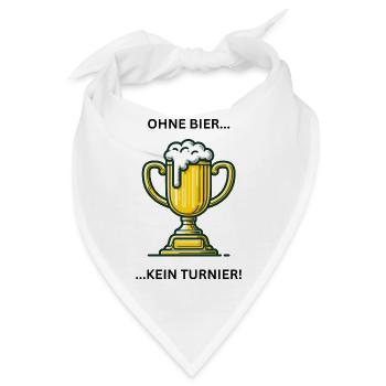 Ohne Bier - kein Turnier - Bandana - Weiß - Vorne