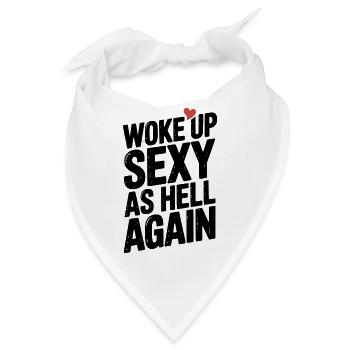 Wieder höllisch sexy aufgewacht - Bandana - Weiß - Vorne