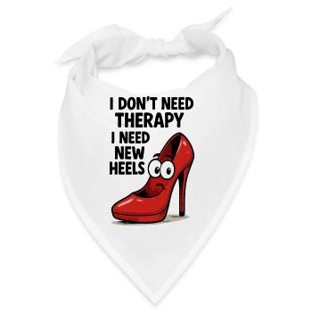 High Heels Therapy Cartoon: Comic Schuhe Spruch - Bandana - Weiß - Vorne