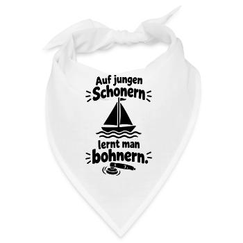 Auf alten Schiffen lernt man segeln junge Schoner  - Bandana - Weiß - Vorne