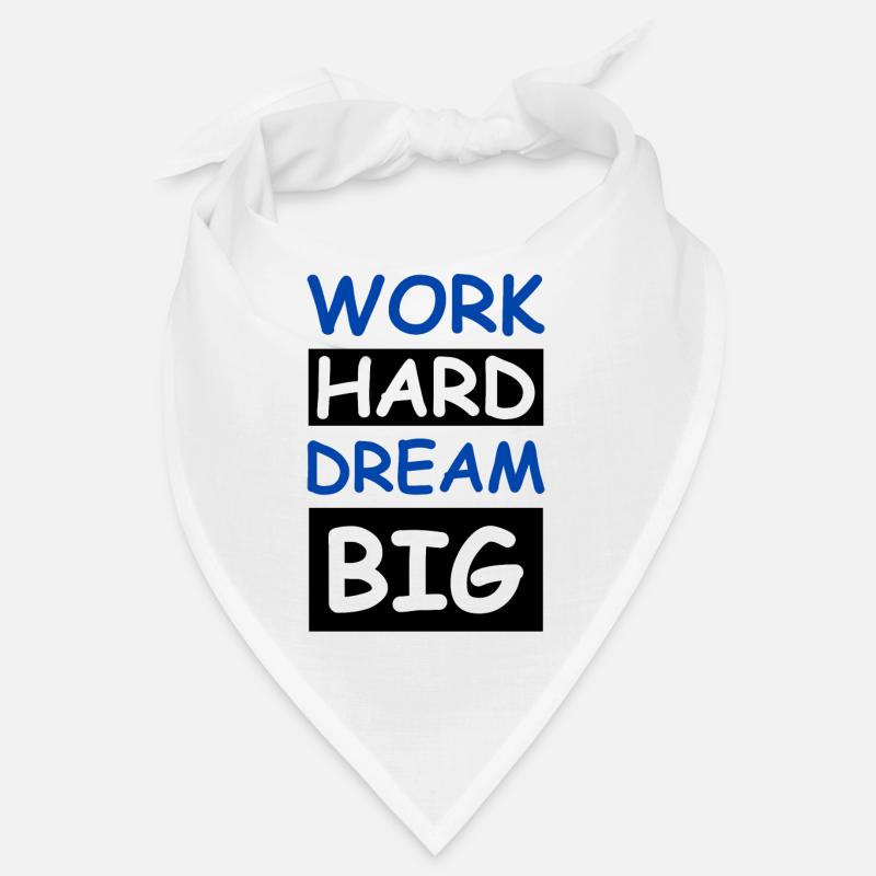 Work Hard Dream Big Bandana