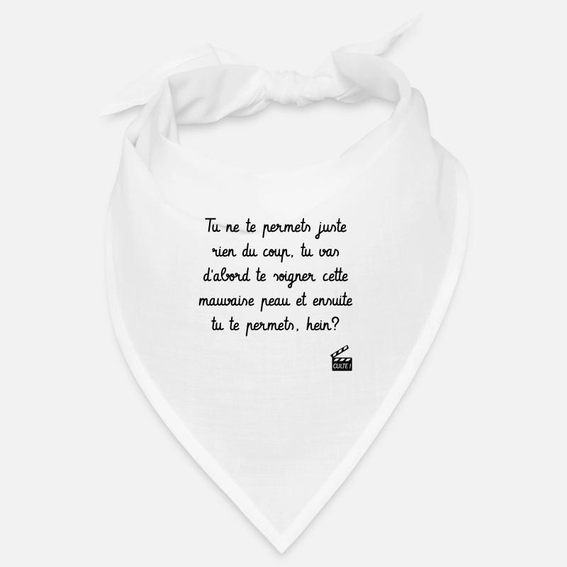 C'est arrivé près de chez vous - Réplique culte - Bandana - blanc