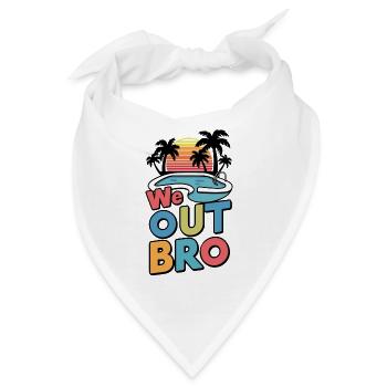 We out bro, letzter Schultag Lehrer - Bandana - Weiß - Vorne