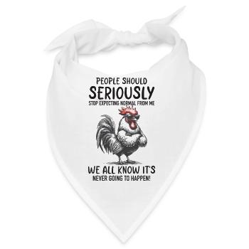 Cool Chicken – Hör auf, ein normales lustiges Geschenk zu erwarten - Bandana - Weiß - Vorne