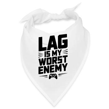 Lag ist mein schlimmster Feind - Bandana - Weiß - Vorne