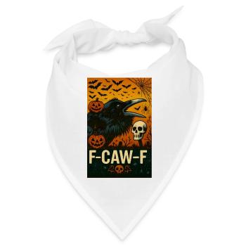 Lustiger schwarzer Krähenvogel mit F-Caw-F Halloween - Bandana - Weiß - Vorne