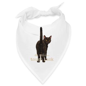 Na ja, Pech gehabt, Katze - Bandana - Weiß - Vorne