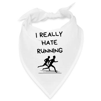 I Really Hate Running – Lustiger Läufer-Spruch - Bandana - Weiß - Vorne
