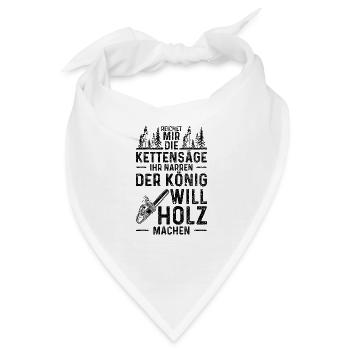 Reichet Mir Die Kettensäge Ihr Narren - Bandana - Weiß - Vorne