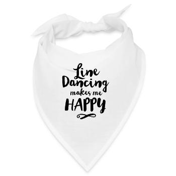 LINE DANCING MAKES ME HAPPY - Bandana - Weiß - Vorne