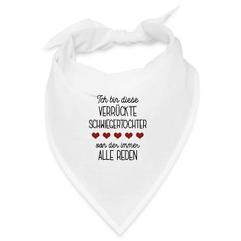 Schwiegertochter Spruch Ehefrau Schwiegertoechter - Bandana - Weiß - Vorne