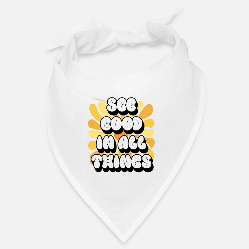 See Good In All Things | Positive Affirmationen Bandana
