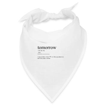 tomorrow definition - Bandana - Weiß - Vorne