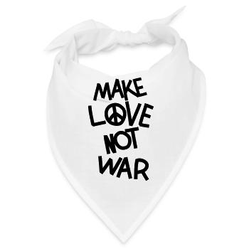 Make love not war - Bandana - Weiß - Vorne
