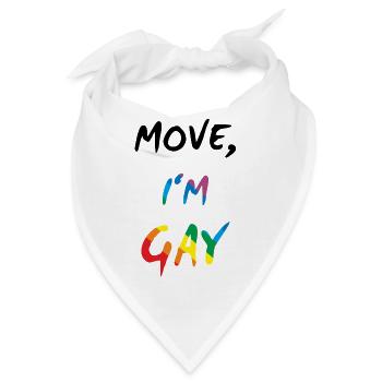Move, I'm Gay - Gay Pride - Bandana - Weiß - Vorne