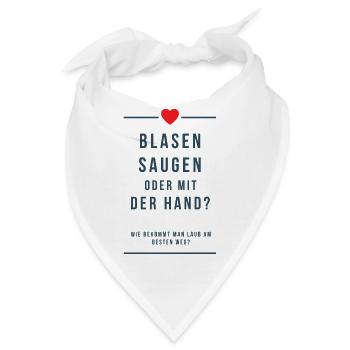 Blasen Saugen oder mit der Hand Laub Spruch Beste - Bandana - Weiß - Vorne