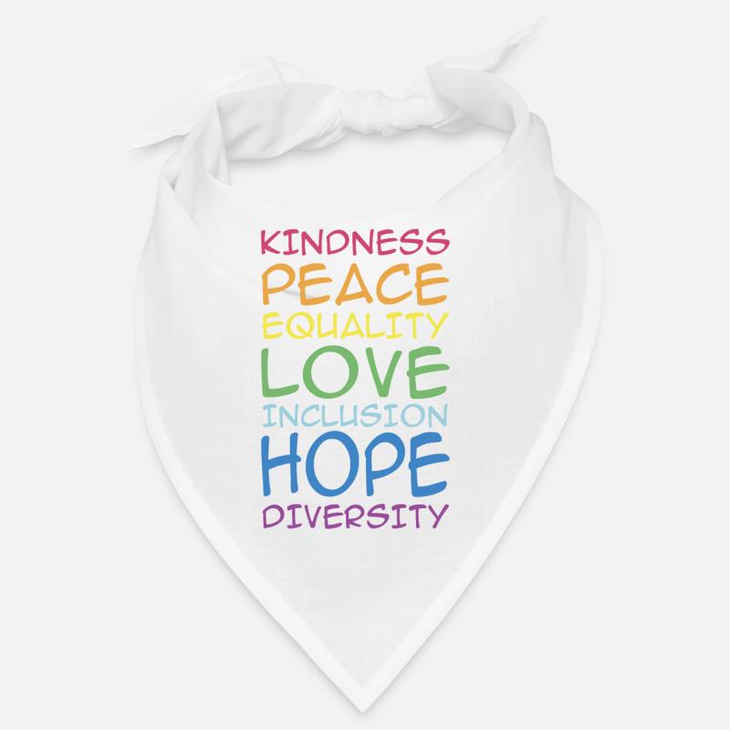 KINDNESS, PEACE, EQUALITY, INCLUSION, , DIVERSITY, Bandana