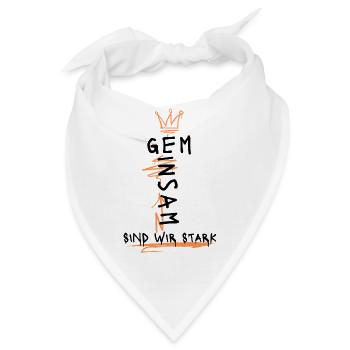 Gemeinsam sind wir stark - Bandana - Weiß - Vorne