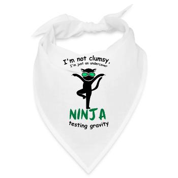 Ich bin nicht tollpatschig, ich bin nur ein Undercover-Ninja - Bandana - Weiß - Vorne