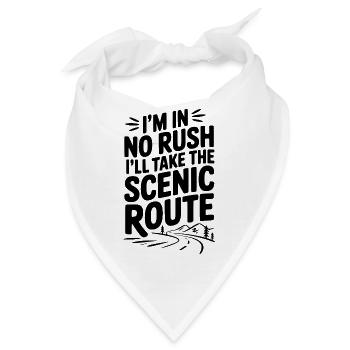 Ich habe es nicht eilig, ich nehme die landschaftlich reizvolle Route - Bandana - Weiß - Vorne