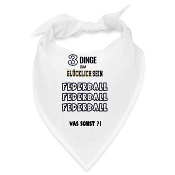 Federball Federballer Federballfan Sport Badminton - Bandana - Weiß - Vorne