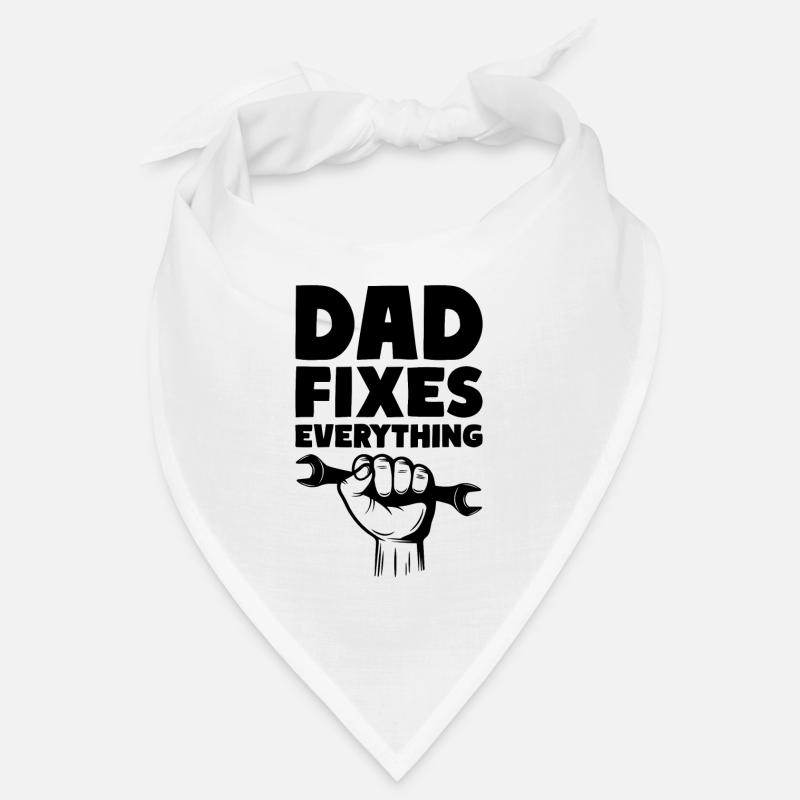 Dad Fixes Everything Fix Dad Daddy Bandana