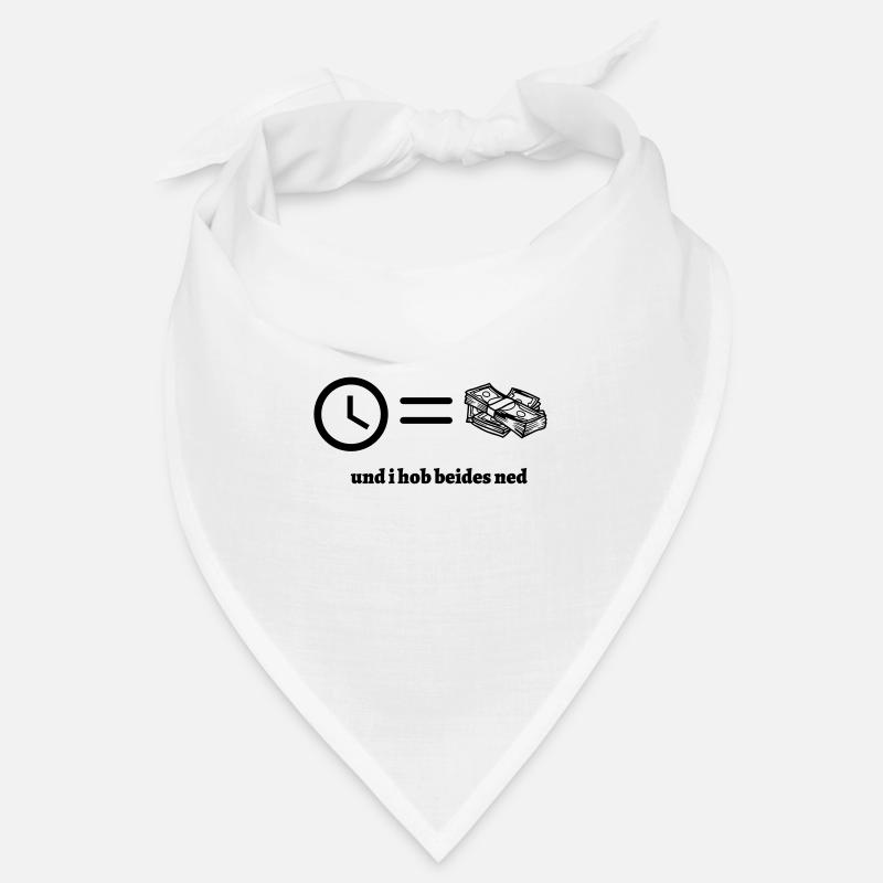 Zeit ist Geld- bayerischer Spruch Bandana